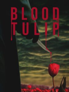 Blood Tulip