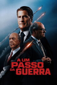 A Um Passo da Guerra